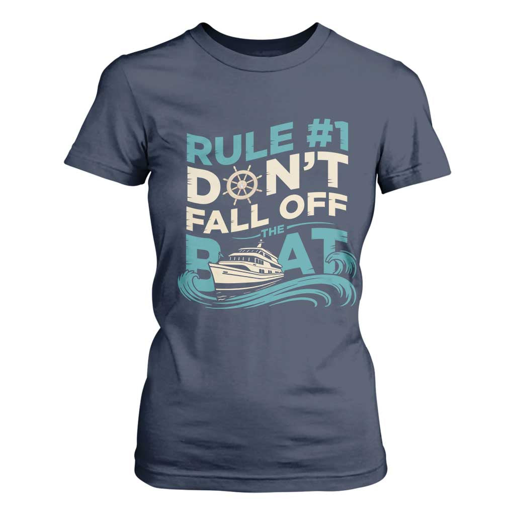 Funny Cruise Ship T Shirt For Women Rule Number One Do Not Fall Off The Boat TS14 Navy Print Your Wear
