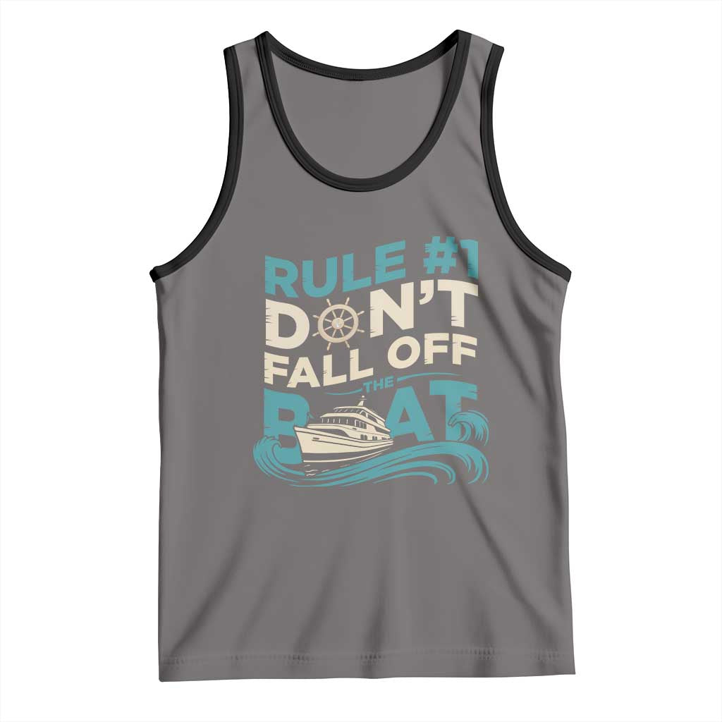 Funny Cruise Ship Tank Top Rule Number One Do Not Fall Off The Boat TS14 Deep Heather Black Print Your Wear