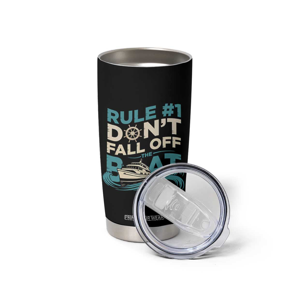 Funny Cruise Ship Tumbler Cup Rule Number One Do Not Fall Off The Boat TS14 Print Your Wear
