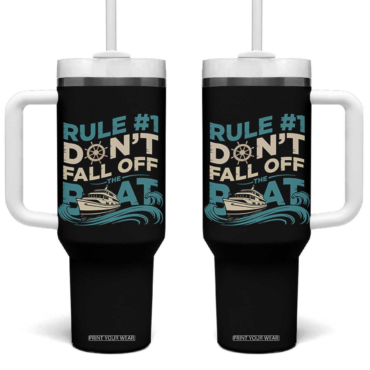 Funny Cruise Ship Tumbler With Handle Rule Number One Do Not Fall Off The Boat TS14 One Size: 40 oz Black Print Your Wear