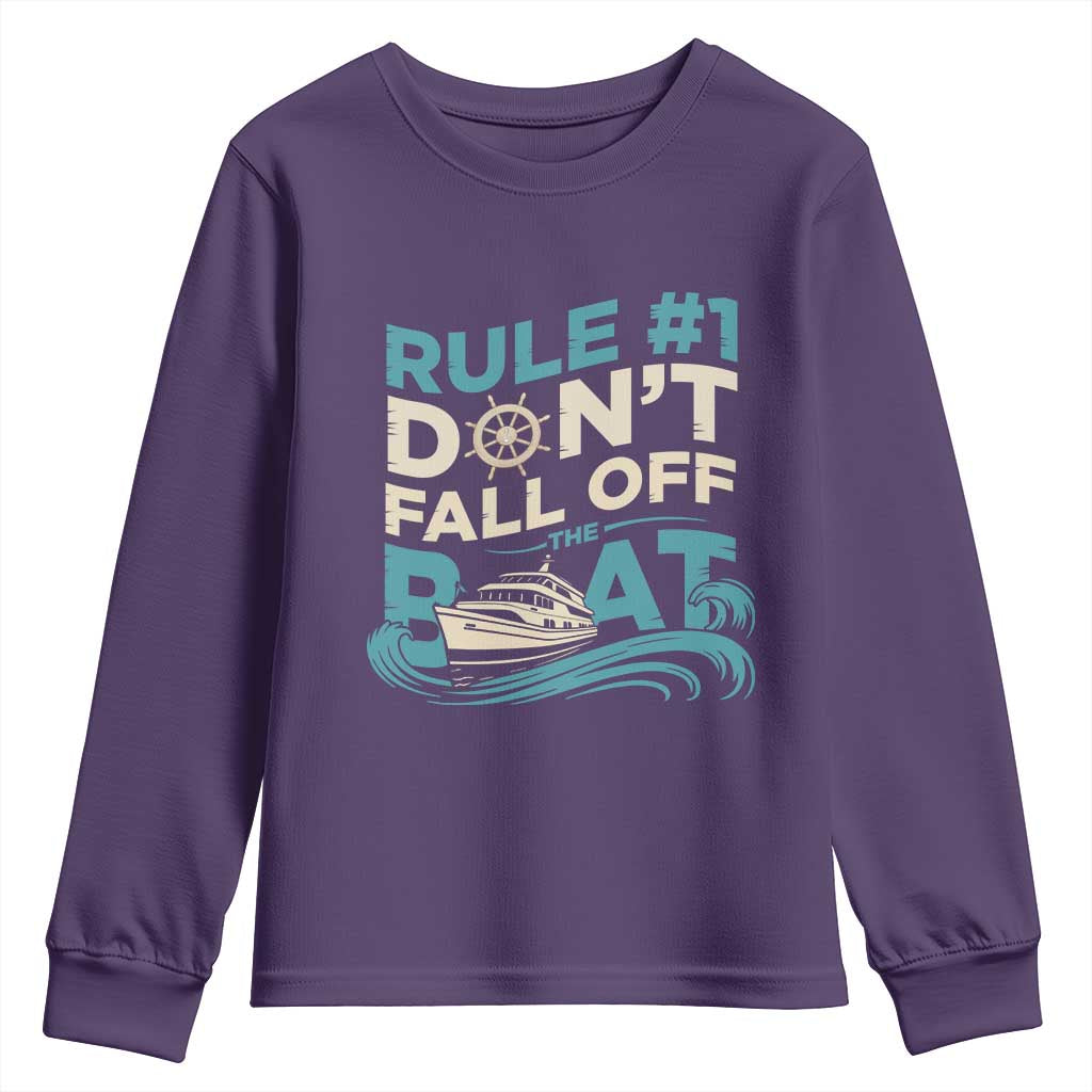 Funny Cruise Ship Youth Sweatshirt Rule Number One Do Not Fall Off The Boat TS14 Purple Print Your Wear