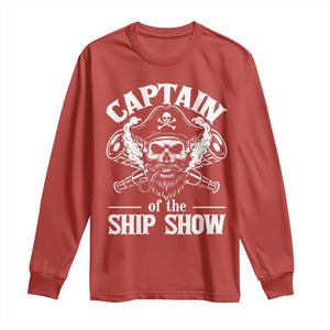 Funny Boat Captain Pun Long Sleeve Shirt Captain Of The Ship Show TS14 Red Print Your Wear