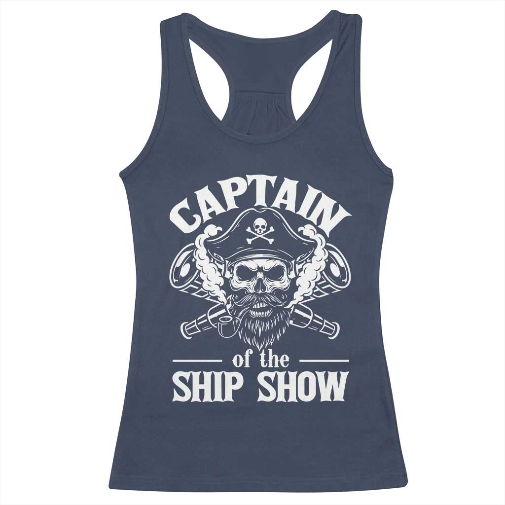 Funny Boat Captain Pun Racerback Tank Top Captain Of The Ship Show TS14 Navy Print Your Wear