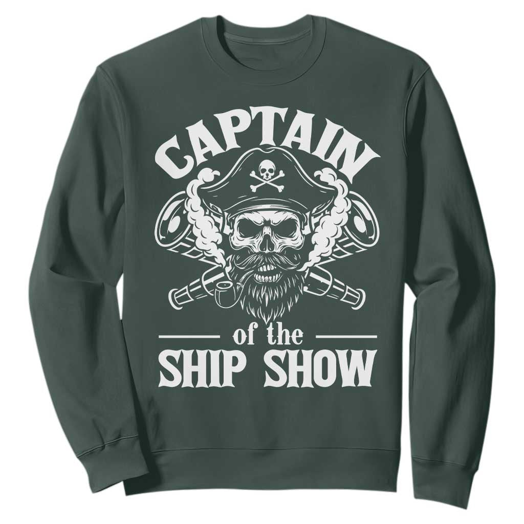 Funny Boat Captain Pun Sweatshirt Captain Of The Ship Show TS14 Dark Forest Green Print Your Wear