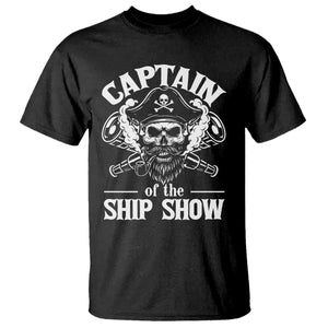 Funny Boat Captain Pun T Shirt Captain Of The Ship Show TS14 Black Print Your Wear