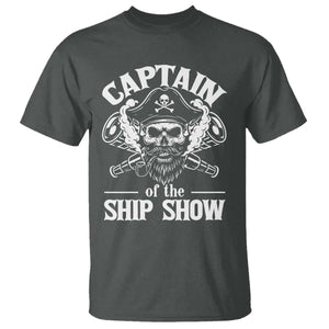 Funny Boat Captain Pun T Shirt Captain Of The Ship Show TS14 Dark Heather Print Your Wear
