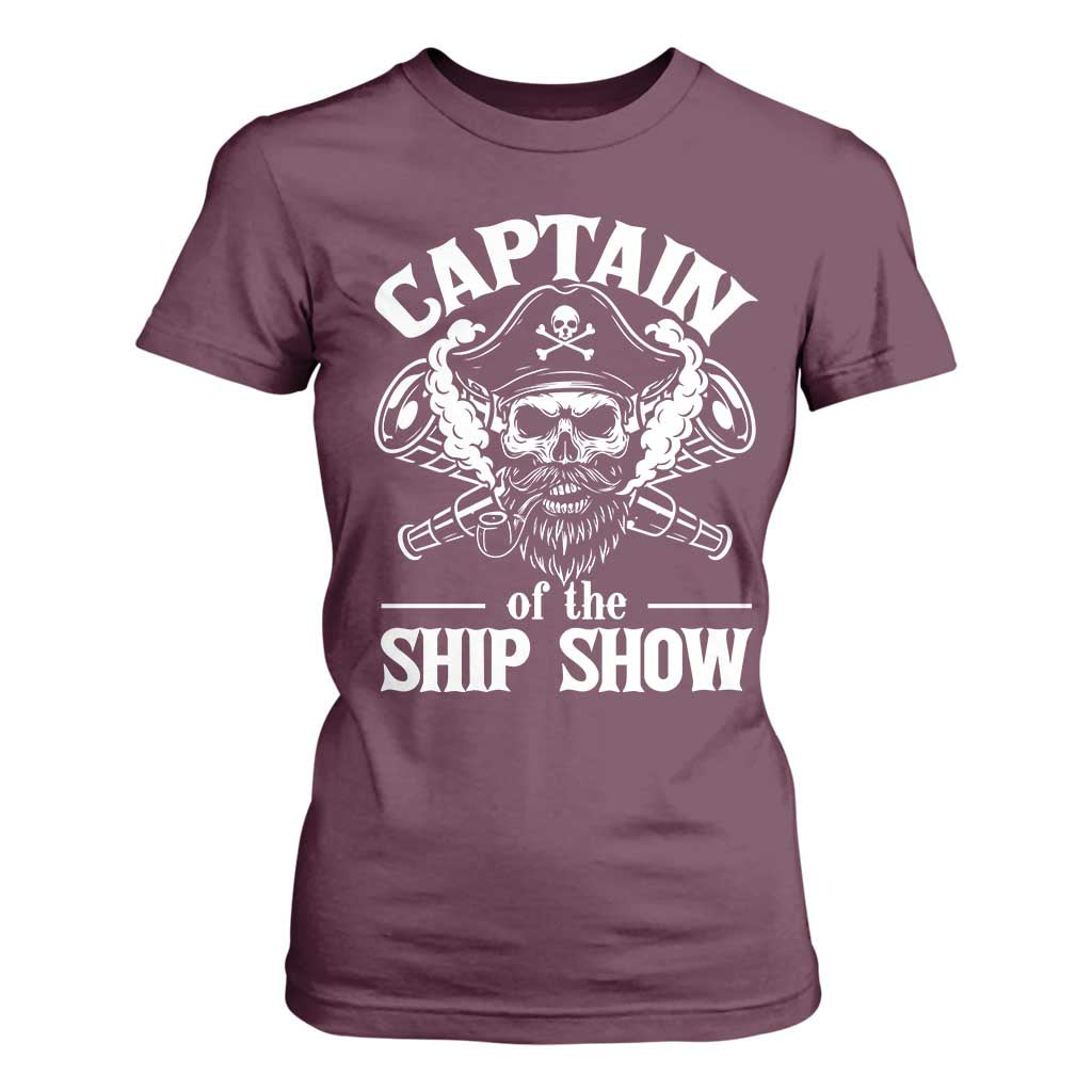 Funny Boat Captain Pun T Shirt For Women Captain Of The Ship Show TS14 Maroon Print Your Wear