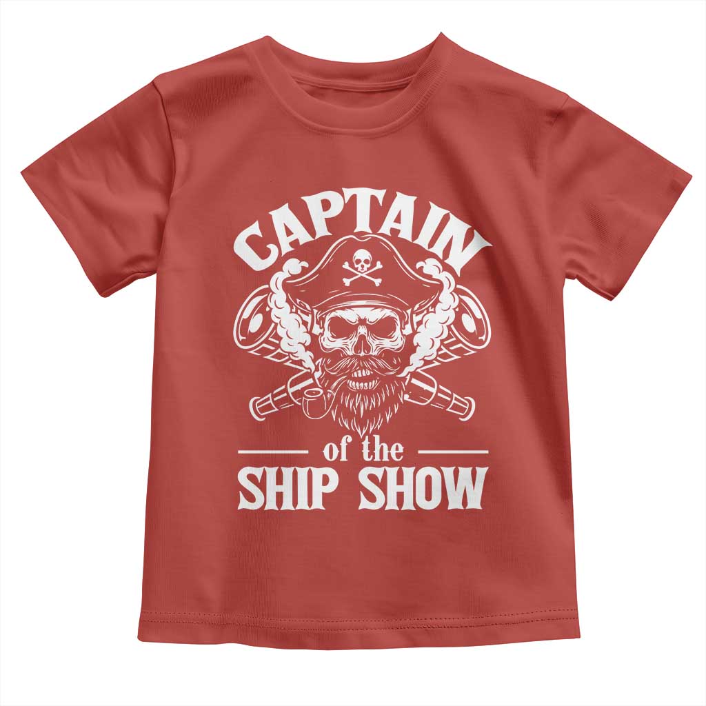 Funny Boat Captain Pun Toddler T Shirt Captain Of The Ship Show TS14 Red Print Your Wear