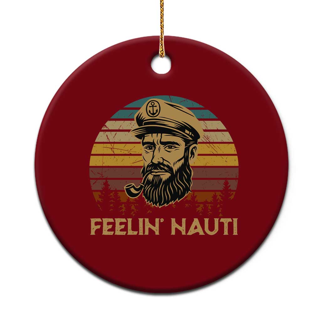 Funny Sailing Boating Ceramic Ornament Feelin Nauti TS14 1pc Red Print Your Wear