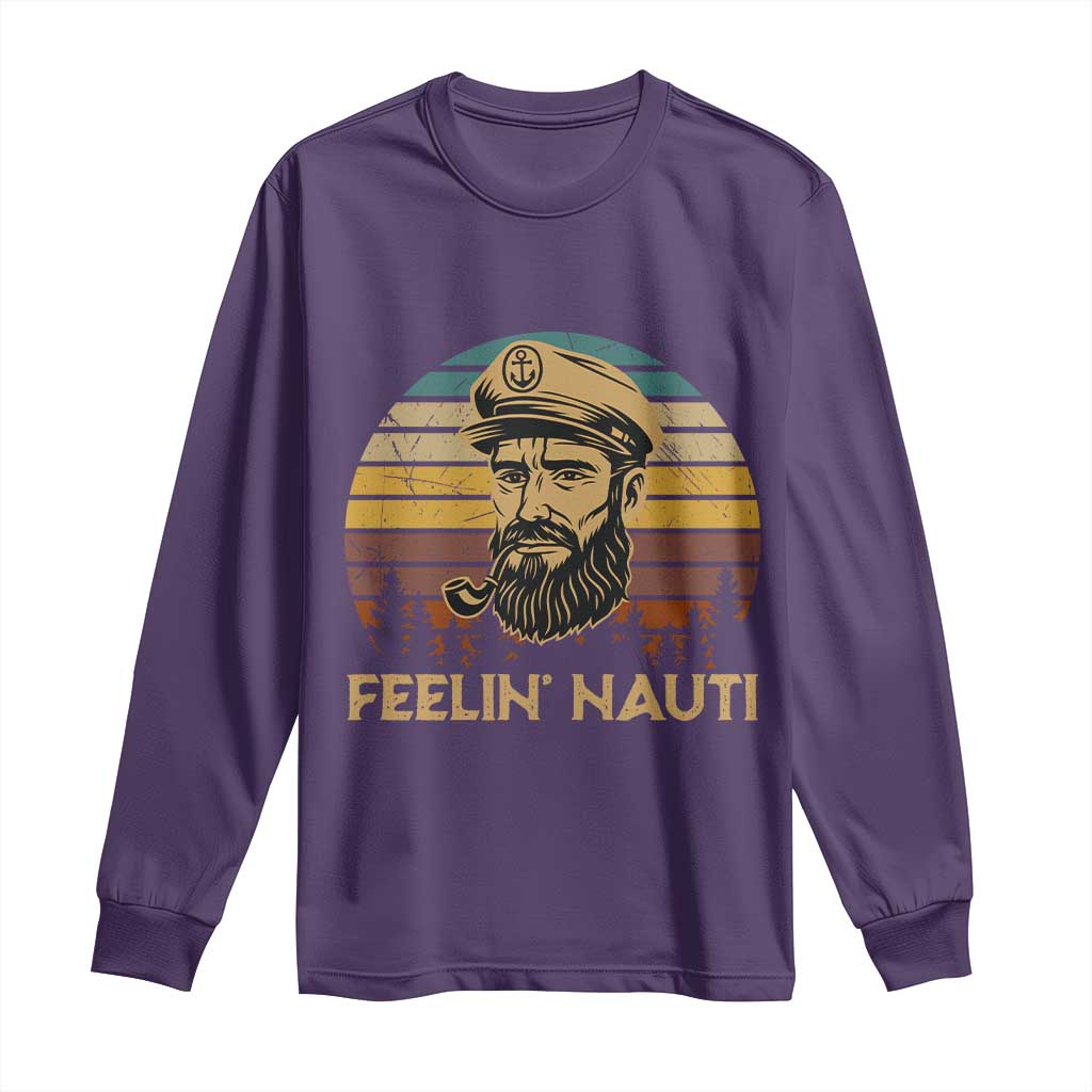 Funny Sailing Boating Long Sleeve Shirt Feelin Nauti TS14 Purple Print Your Wear