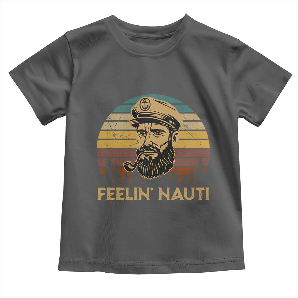 Funny Sailing Boating Toddler T Shirt Feelin Nauti TS14 Dark Heather Print Your Wear