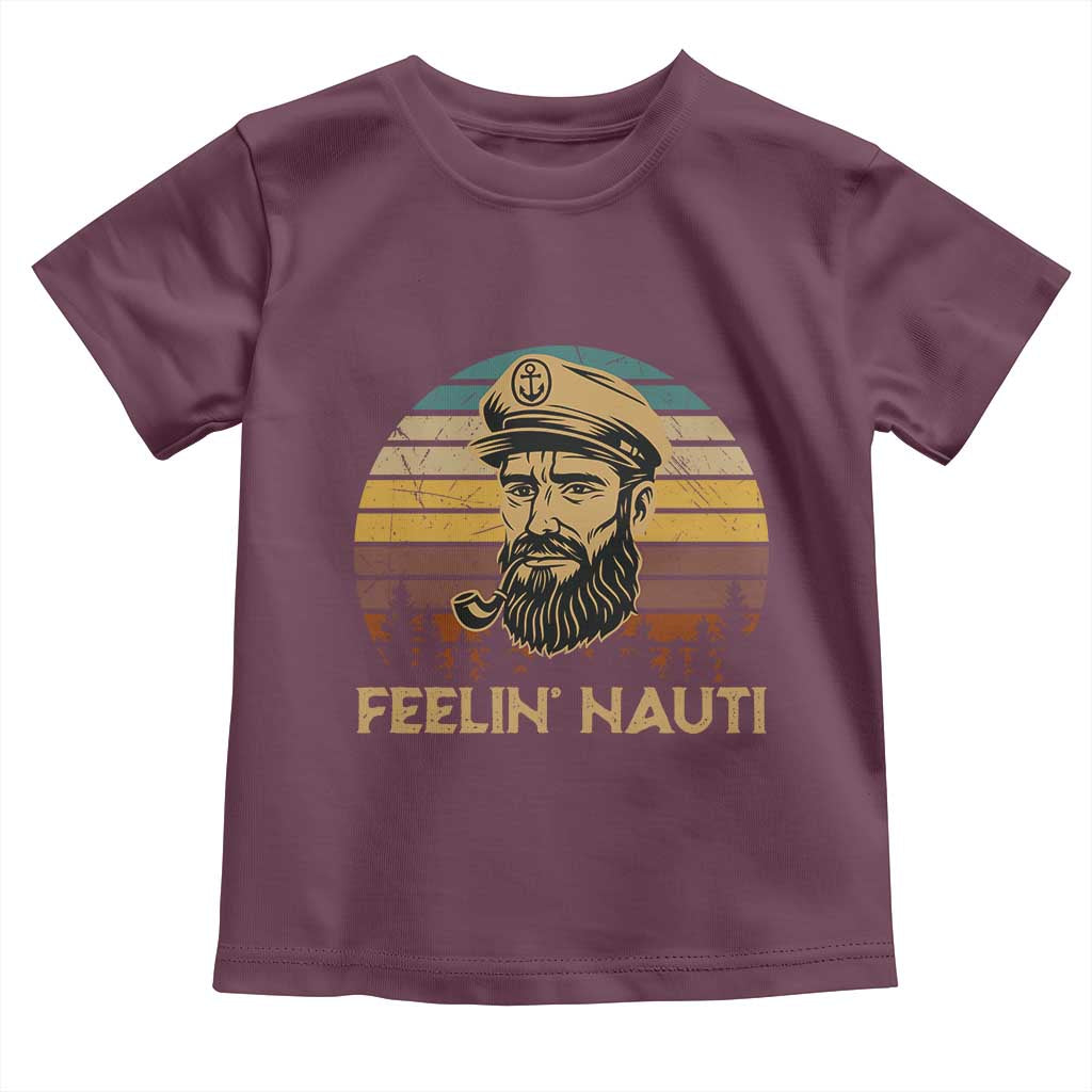 Funny Sailing Boating Toddler T Shirt Feelin Nauti TS14 Maroon Print Your Wear