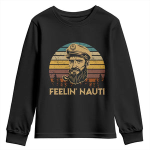 Funny Sailing Boating Youth Sweatshirt Feelin Nauti TS14 Black Print Your Wear