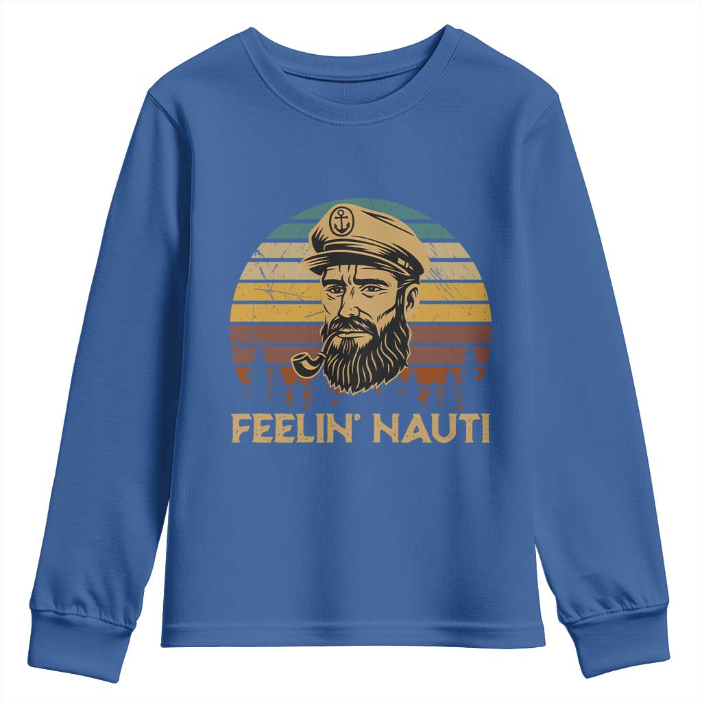 Funny Sailing Boating Youth Sweatshirt Feelin Nauti TS14 Royal Blue Print Your Wear