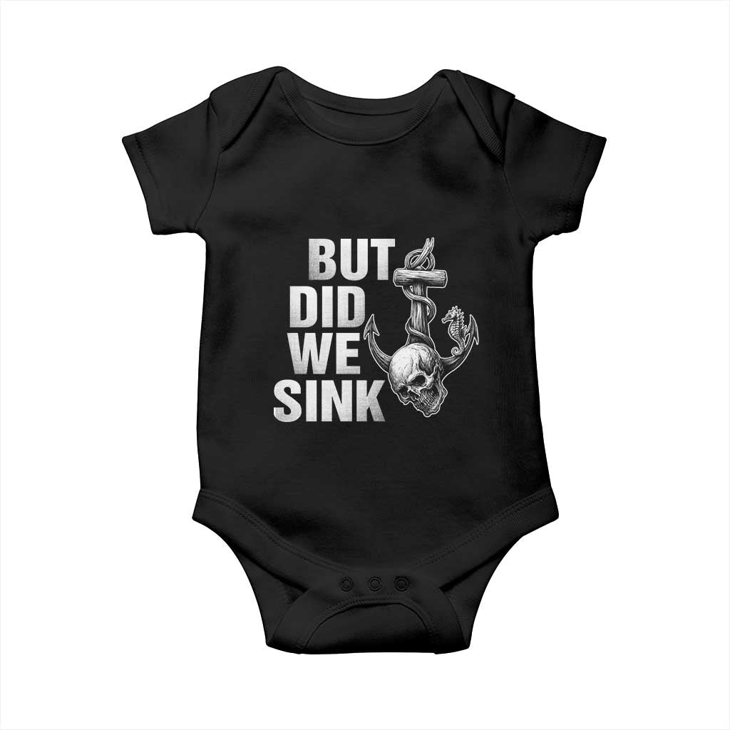 Funny Boating Baby Onesie But Did We Sink TS14 Black Print Your Wear