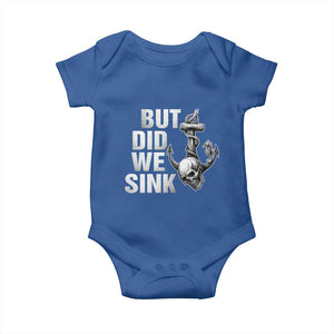 Funny Boating Baby Onesie But Did We Sink TS14 Royal Blue Print Your Wear
