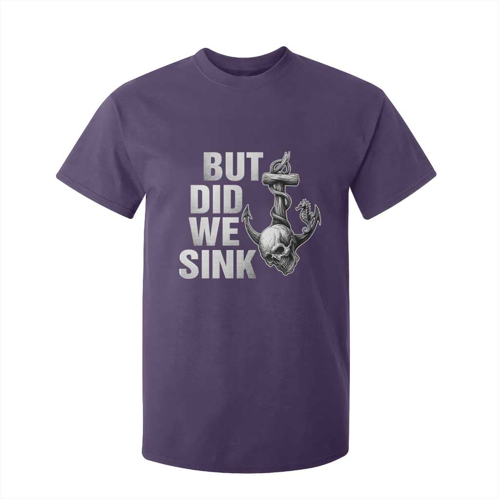Funny Boating T Shirt For Kid But Did We Sink TS14 Purple Print Your Wear