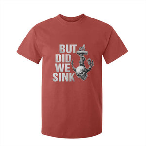 Funny Boating T Shirt For Kid But Did We Sink TS14 Red Print Your Wear