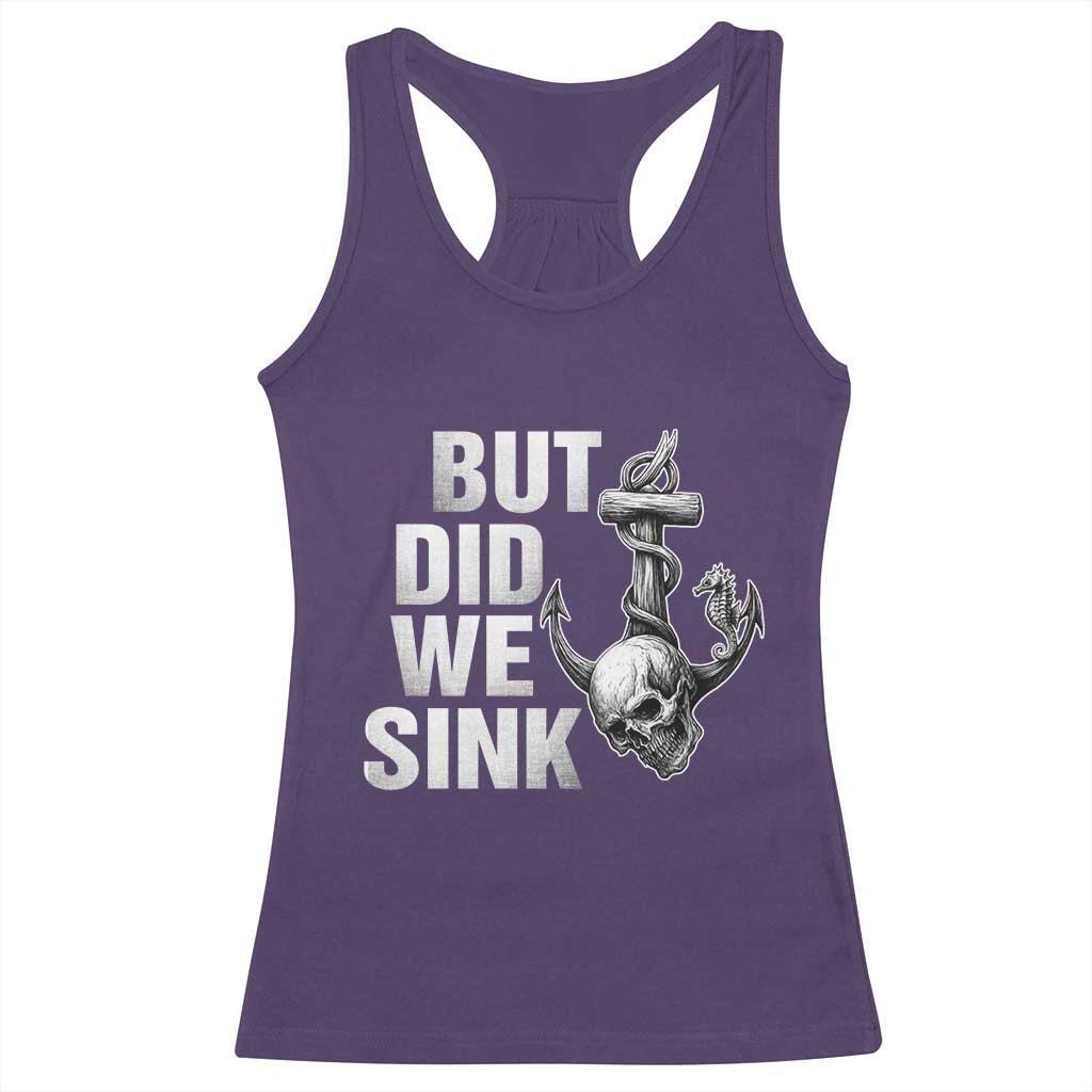 Funny Boating Racerback Tank Top But Did We Sink TS14 Purple Print Your Wear