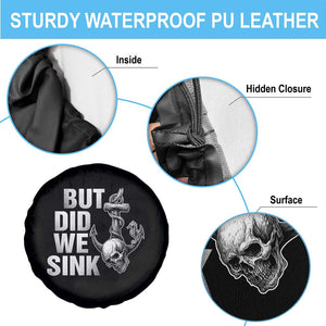 Funny Boating Spare Tire Cover But Did We Sink TS14 Print Your Wear
