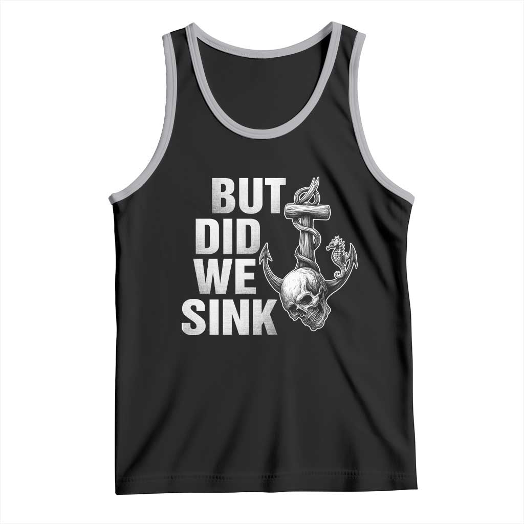 Funny Boating Tank Top But Did We Sink TS14 Black Athletic Heather Print Your Wear