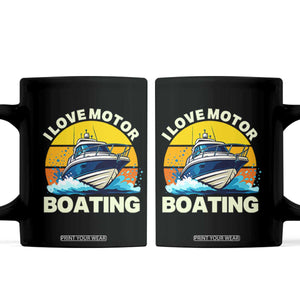 Funny Boater Coffee Mug I Love Motorboating TS14 Black Print Your Wear
