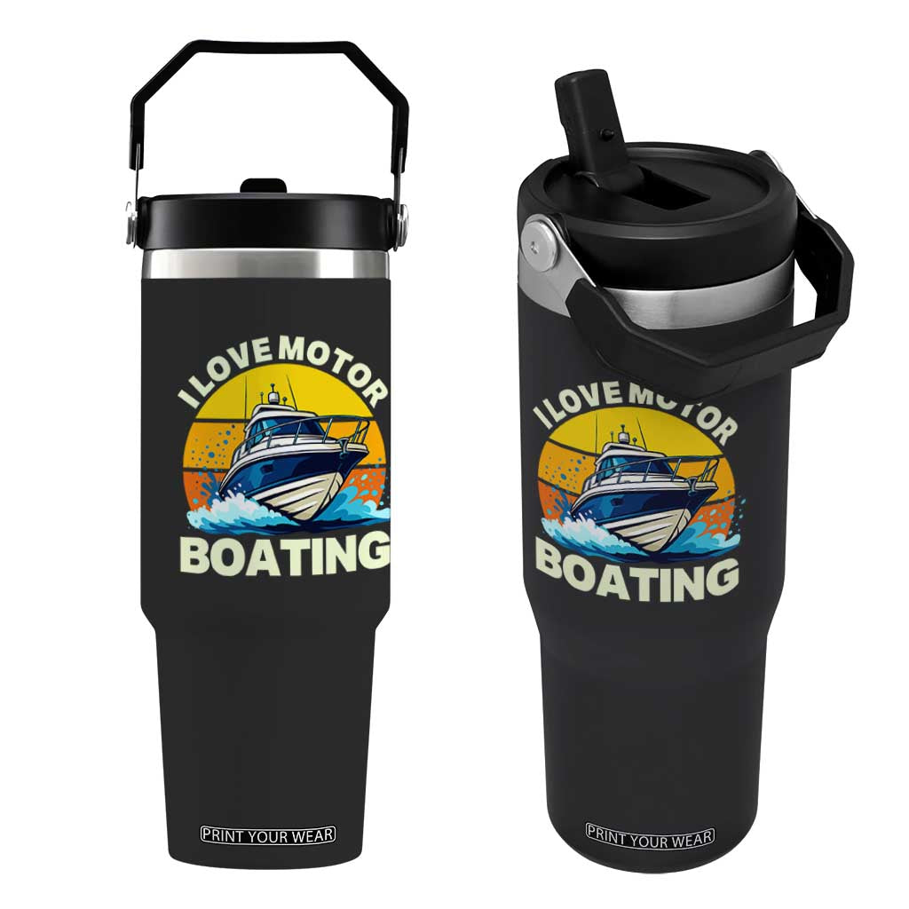 Funny Boater Flip Straw Tumbler I Love Motorboating TS14 One Size: 30 oz Black Print Your Wear