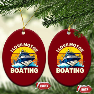 Funny Boater Ceramic Ornament I Love Motorboating TS14 Print Your Wear
