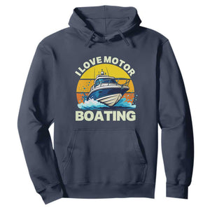 Funny Boater Hoodie I Love Motorboating TS14 Navy Print Your Wear