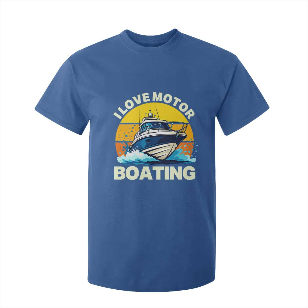 Funny Boater T Shirt For Kid I Love Motorboating TS14 Royal Blue Print Your Wear
