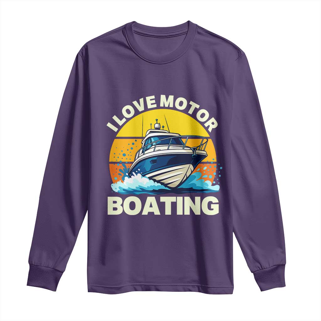 Funny Boater Long Sleeve Shirt I Love Motorboating TS14 Purple Print Your Wear
