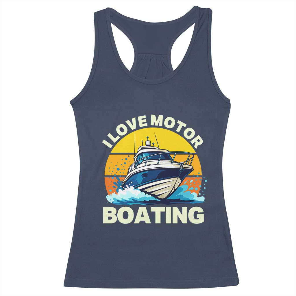 Funny Boater Racerback Tank Top I Love Motorboating TS14 Navy Print Your Wear