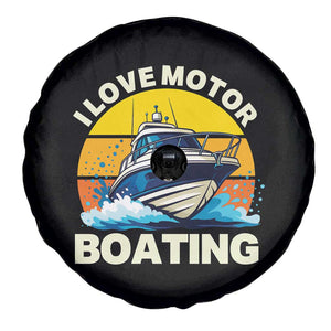 Funny Boater Spare Tire Cover I Love Motorboating TS14 Print Your Wear