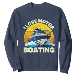Funny Boater Sweatshirt I Love Motorboating TS14 Navy Print Your Wear