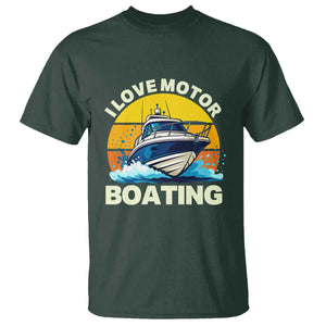 Funny Boater T Shirt I Love Motorboating TS14 Dark Forest Green Print Your Wear