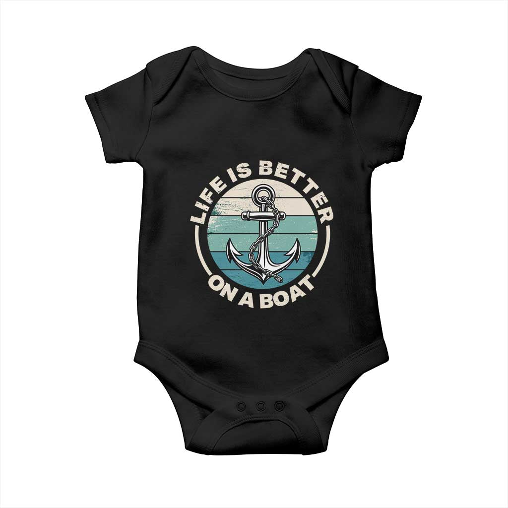 Funny Boating Baby Onesie Life Is Better On A Boat TS14 Black Print Your Wear
