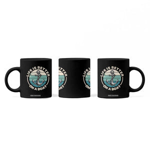 Funny Boating Coffee Mug Life Is Better On A Boat TS14 Print Your Wear