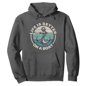 Funny Boating Hoodie Life Is Better On A Boat TS14 Dark Heather Print Your Wear