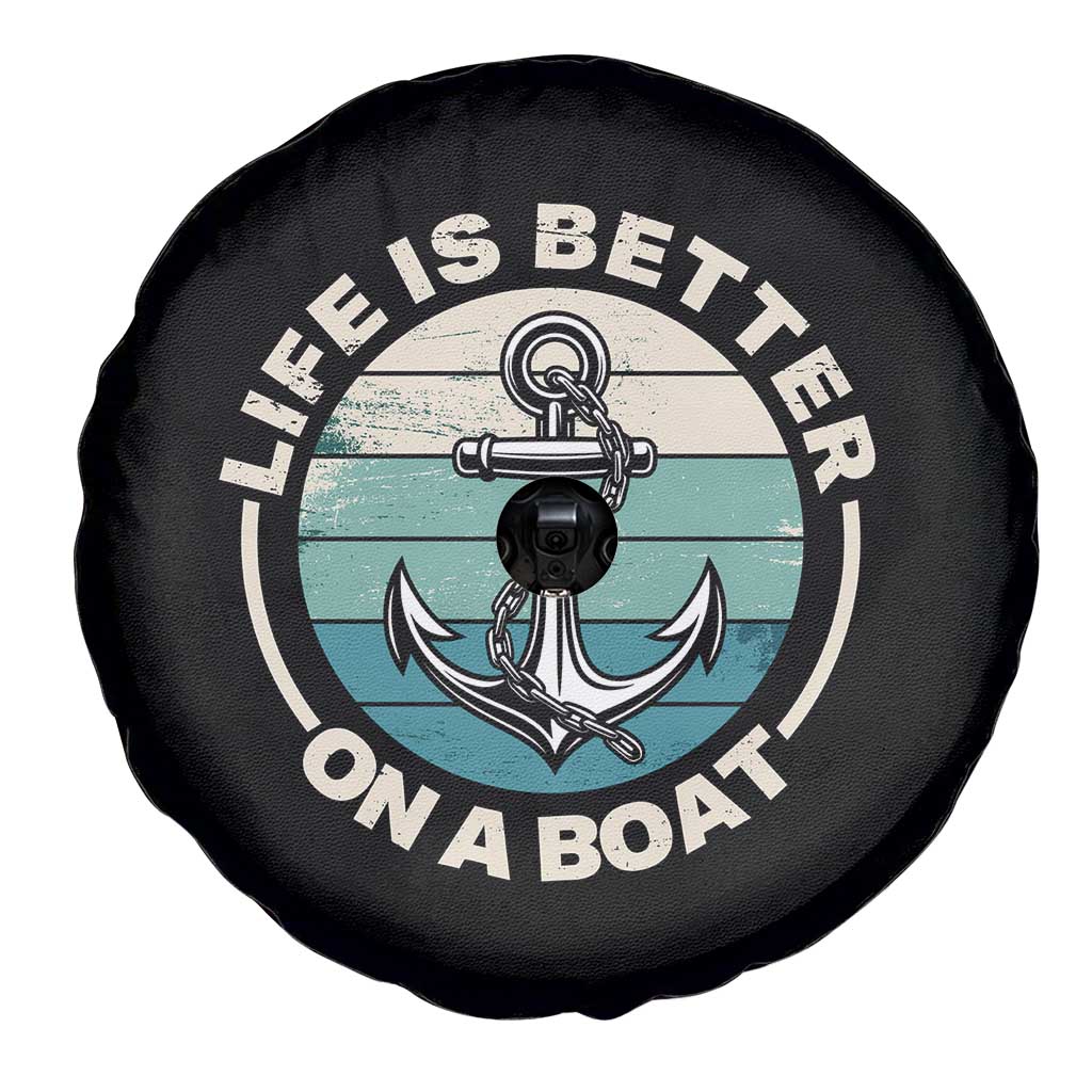 Funny Boating Spare Tire Cover Life Is Better On A Boat TS14 Print Your Wear