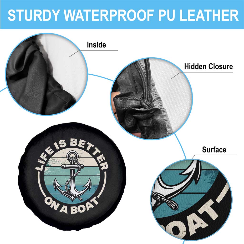Funny Boating Spare Tire Cover Life Is Better On A Boat TS14 Print Your Wear