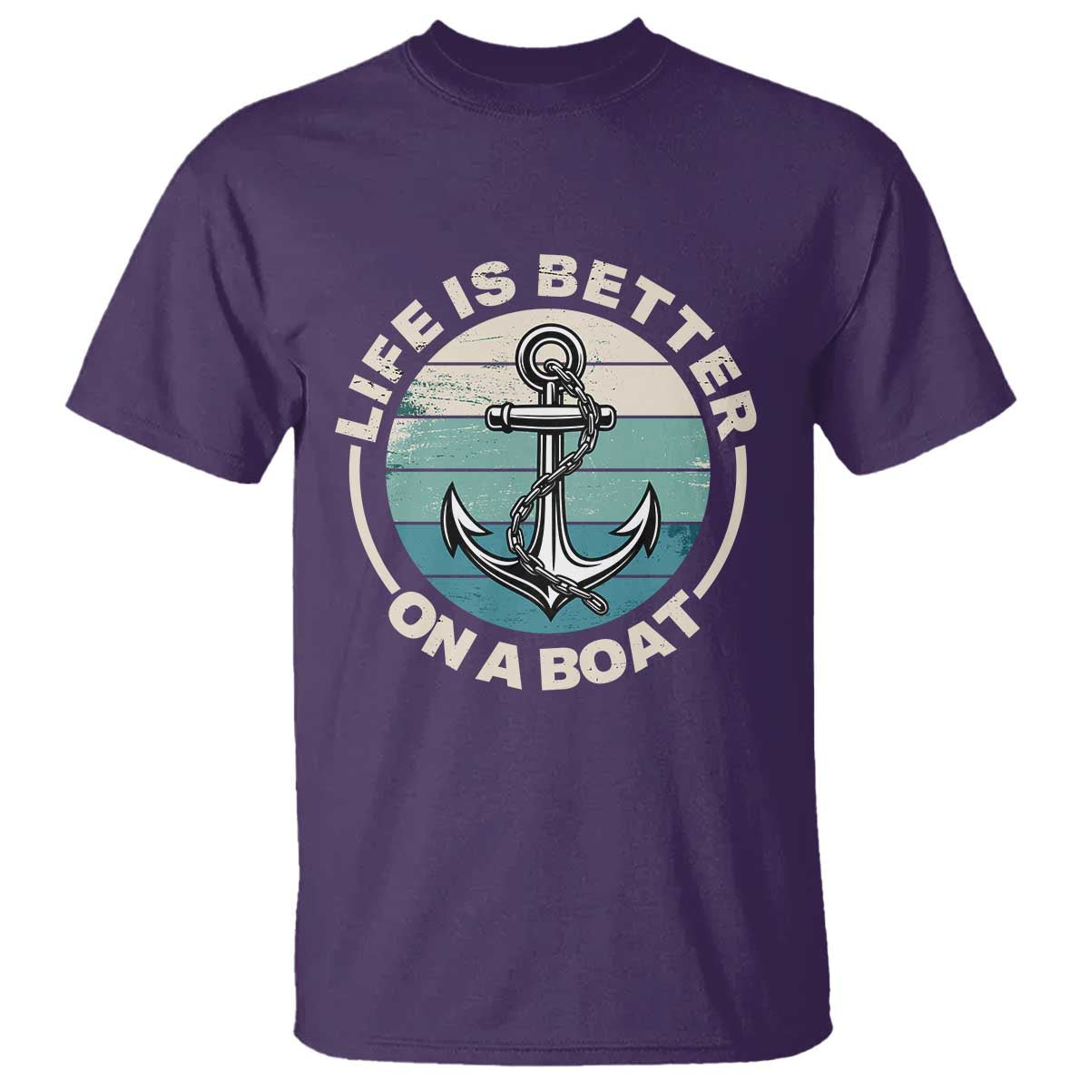Funny Boating T Shirt Life Is Better On A Boat TS14 Purple Print Your Wear