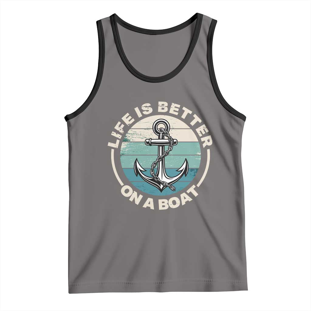 Funny Boating Tank Top Life Is Better On A Boat TS14 Deep Heather Black Print Your Wear