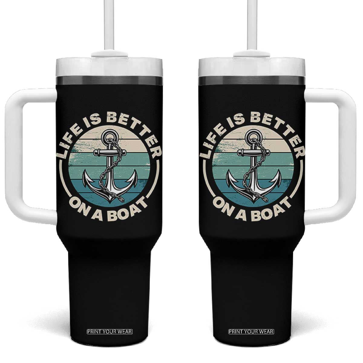 Funny Boating Tumbler With Handle Life Is Better On A Boat TS14 One Size: 40 oz Black Print Your Wear