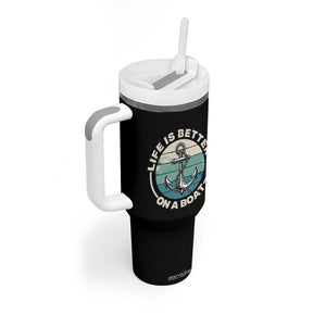 Funny Boating Tumbler With Handle Life Is Better On A Boat TS14 Print Your Wear