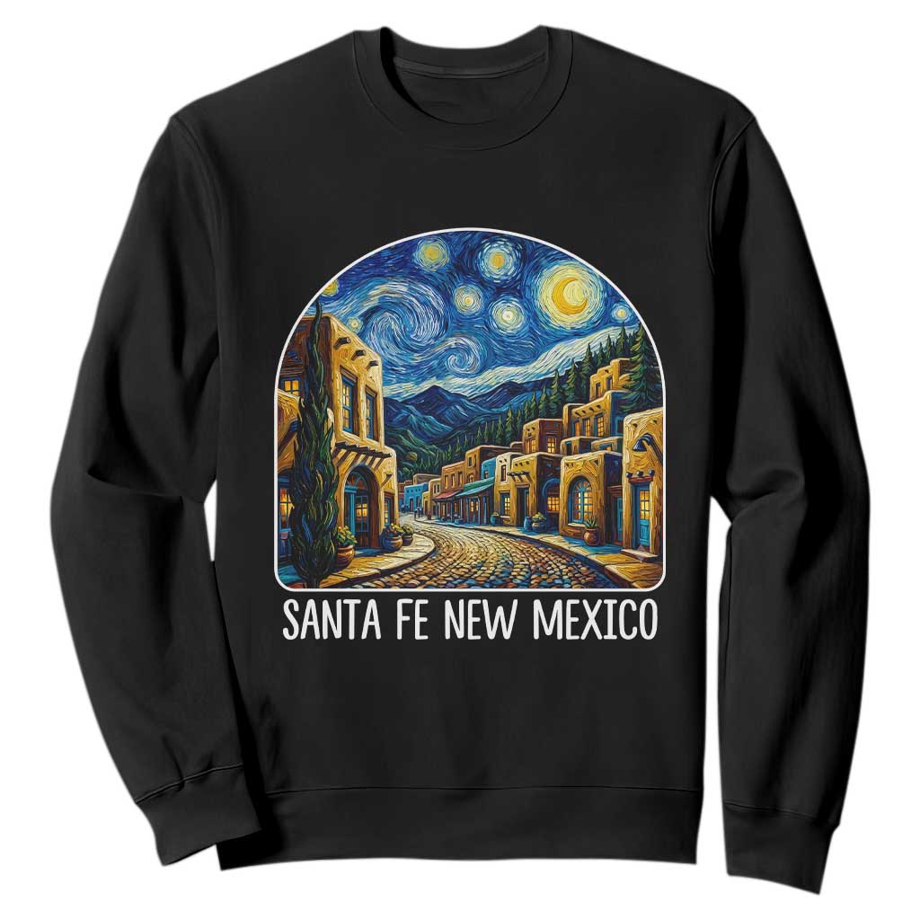 Santa Fe New Mexico Starry Night Style Sweatshirt TS14 Black Print Your Wear