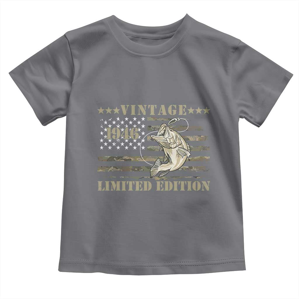 80th Birthday Fishing Vintage 1946 Limited Edition Toddler T Shirt Bass Fishing Camouflage American Flag Fisherman Gift