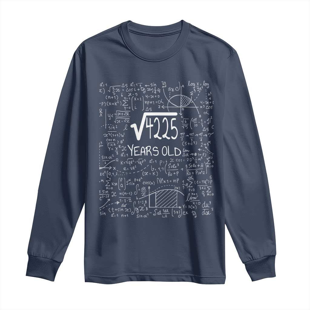 65th Birthday Math Long Sleeve Shirt Square Root of 4225 Funny Math Nerd 65 Year Old Gift