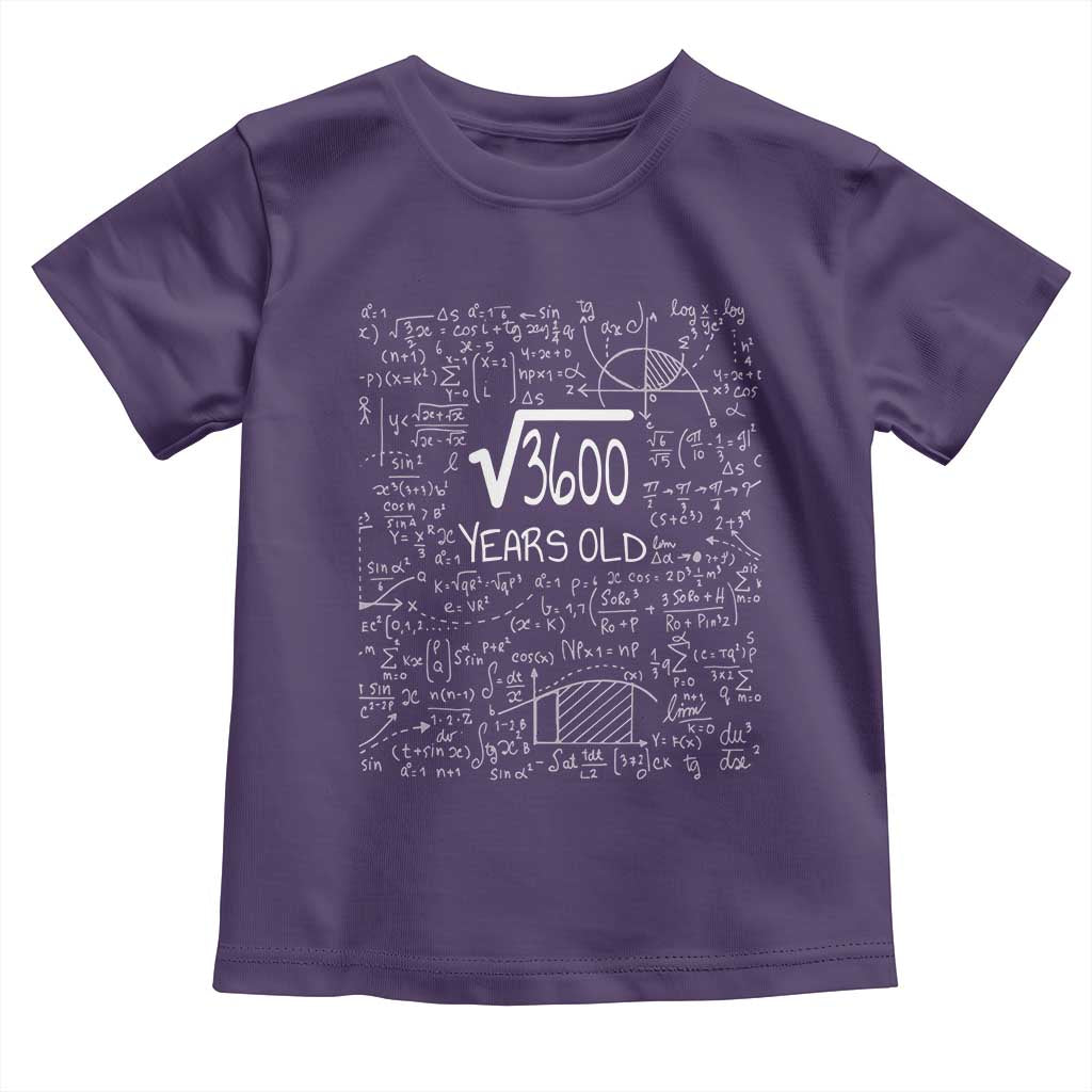 60th Birthday Math Toddler T Shirt Square Root of 3600 Funny Math Nerd 60 Year Old Gift