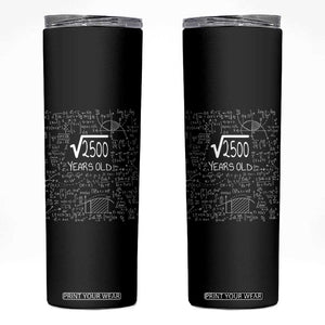 50th Birthday Math Skinny Tumbler Square Root of 2500 Funny Math Nerd 50 Year Old Gift