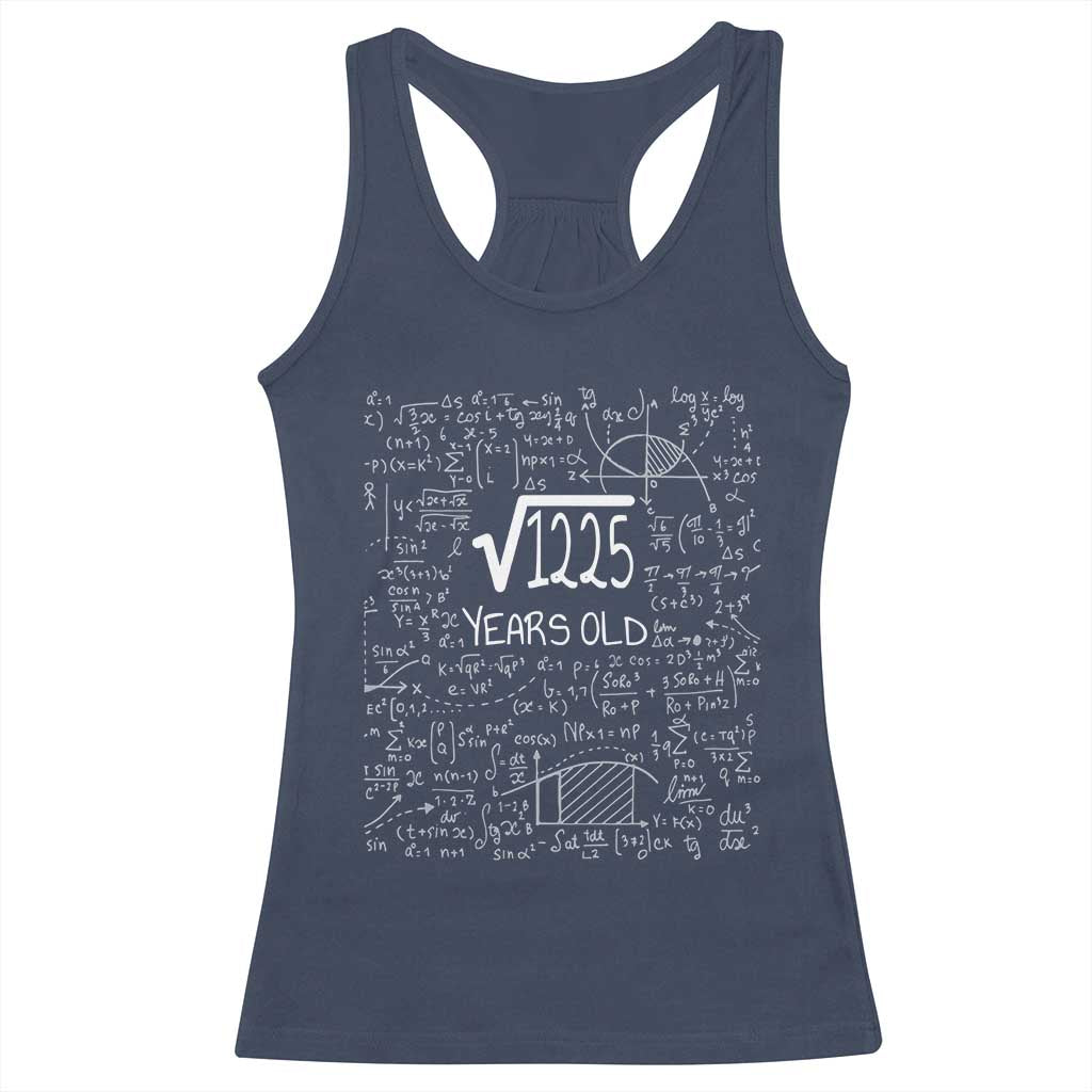 35th Birthday Math Racerback Tank Top Square Root of 1225 Funny Math Nerd 35 Year Old Gift